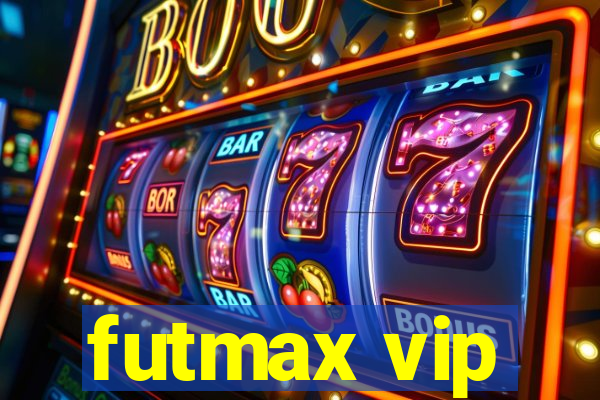 futmax vip